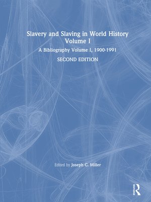 cover image of Slavery and Slaving in World History